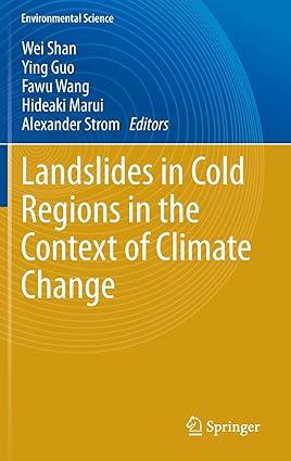 landslides in cold regions in the context of climate change 1st edition wei shan, ying guo, fawu wang,