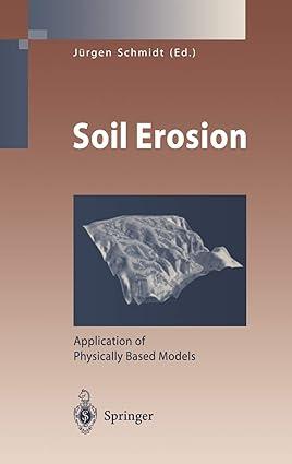 soil erosion application of physically based models 2000 edition jürgen schmidt 3540667644, 978-3540667643