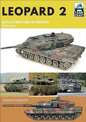 leopard 2 natos first line of defence 1979–2020 1st edition david grummitt 1526774100, 978-1526774101