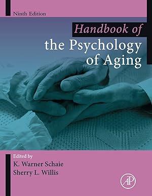 handbook of the psychology of aging 9th edition k warner schaie, sherry l. willis 0128160942, 978-0128160947