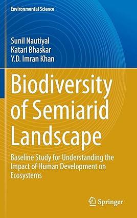 biodiversity of semiarid landscape baseline study for understanding the impact of human development on