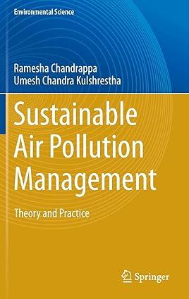 sustainable air pollution management theory and practice 2016 edition ramesha chandrappa, umesh chandra