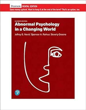 abnormal psychology in a changing world 11th edition jeffrey s nevid, spence a rathus, beverly greene