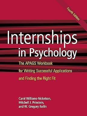 internships in psychology the apags workbook for writing successful applications and finding the right fit