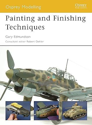 painting and finishing techniques 1st edition gary edmundson 1846032636, 978-1846032639