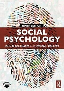 social psychology 9th edition john delamater, jessica collett 0813350689, 978-0813350684