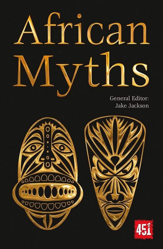 african myths 1st edition j.k. jackson 1787552748, 978-1787552746
