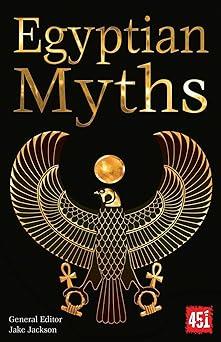 egyptian myths 1st edition j.k. jackson 1786647648, 978-1786647641