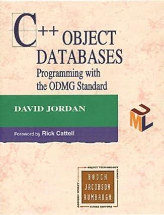 C++ Object Databases Programming With The Odmg Standard