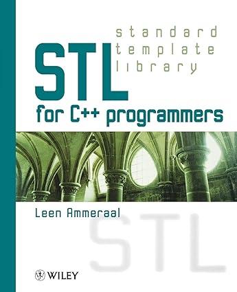 stl for c++ programmers 1st edition leen ammeraal 9780471971818, 978-0471971818