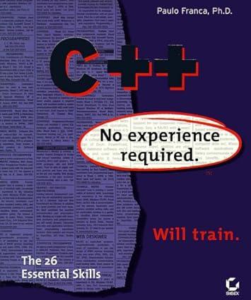 c++ no experience required 1st edition paulo franca 078212111x, 978-0782121117