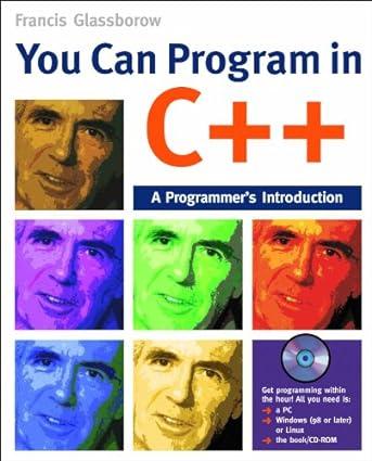 you can program in c++ a programmers introduction 1st edition francis glassborow 0470014687, 978-0470014684