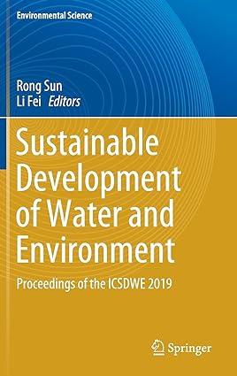 sustainable development of water and environment proceedings of the icsdwe 2019 1st edition rong sun, li fei