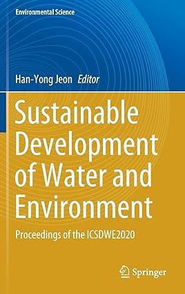 sustainable development of water and environment proceedings of the icsdwe2020 1st edition han-yong jeon