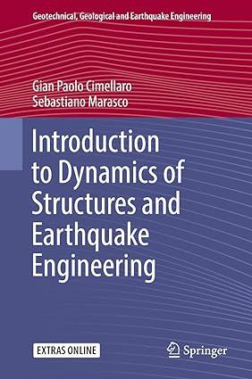 introduction to dynamics of structures and earthquake engineering 1st edition gian paolo cimellaro,