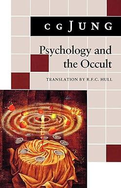psychology and the occult 1st edition c. g. jung, r. f.c. hull 0691017913, 978-0691017914