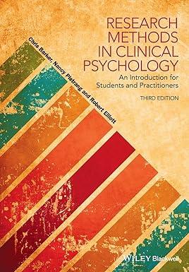 research methods in clinical psychology an introduction for students and practitioners 3rd edition chris