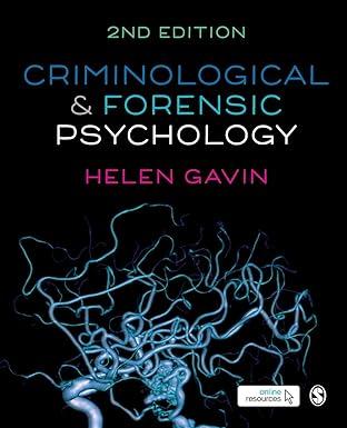criminological and forensic psycholog 2nd edition helen gavin 1526424274, 978-1526424273