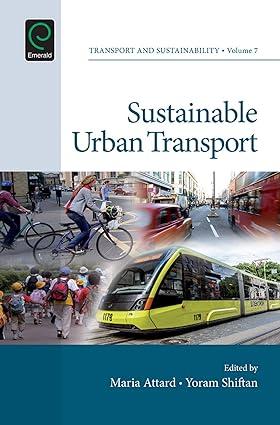 sustainable urban transport 1st edition maria attard 1784416169, 978-1784416164