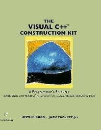 the visual c++ construction kit a programmers resource 1st edition keith bugg, jack tackett 047100961x,