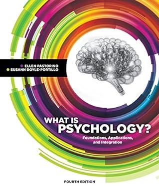 what is psychology foundations applications and integration 4th edition ellen e. pastorino, susann m