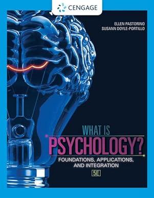what is psychology foundations applications and integration 5th edition ellen e. pastorino, susann m