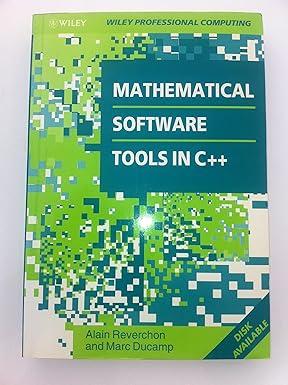 mathematical software tools in c++ 1st edition alain reverchon, marc ducamp 0471937924, 978-0471937920
