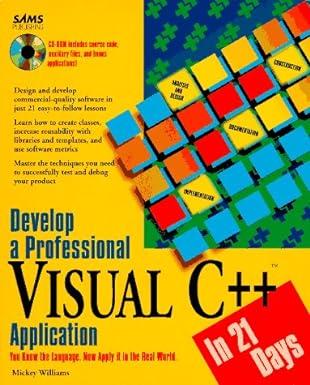 develop a professional visual c++ application in 21 days 1st edition mickey williams 0672305933,