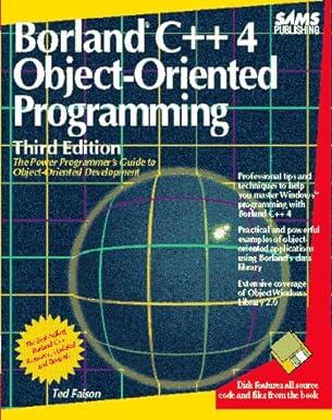 borland c++ 4 object oriented programming 3rd edition ted faison 0672303116, 978-0672303111