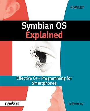 symbian os explained effective c++ programming for smartphones 1st edition jo stichbury 0470021306,