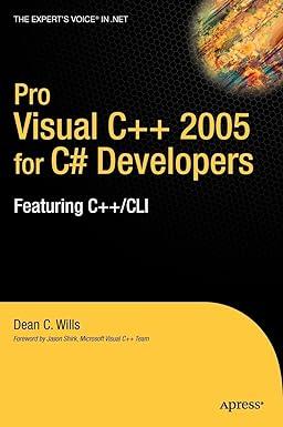 pro visual c++ 2005 for c# developers 1st edition dean c. wills 1590596080, 978-1590596081