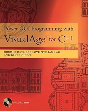 power gui programming with visual age for c++ 1st edition hiroshi tsuji, bob love, william law, bruce olson