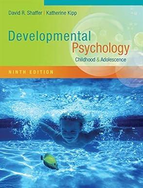 developmental psychology childhood and adolescence 9th edition david shaffer, katherine kipp 0357670868,