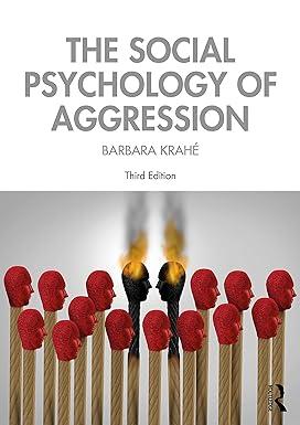 the social psychology of aggression 3rd edition barbara krahé 1138608521, 978-1138608528