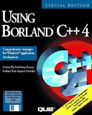 using borland c++ 4 1st edition paul j. perry, namir clement shammas, lee atkinso, mark atkinso 1565293045,
