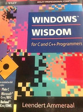 windows wisdom for c and c++ programmers 1st edition leen ammeraal 0471940046, 978-0471940043