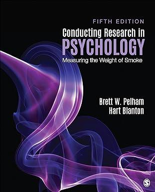 conducting research in psychology measuring the weight of smoke 5th edition brett w. pelham, hart c. blanton
