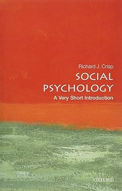 social psychology a very short introduction 1st edition richard j. crisp 019871551x, 978-0198715511