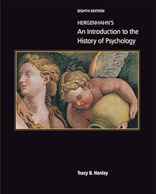 hergenhahns an introduction to the history of psychology 8th edition tracy henley 133756415x, 978-1337564151