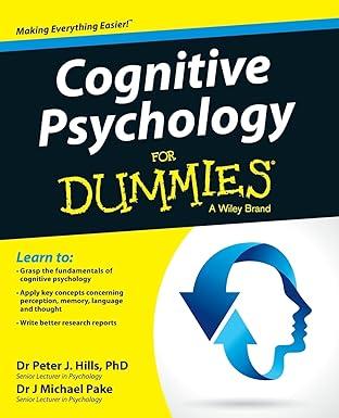 cognitive psychology for dummies 1st edition peter j. hills, michael pake 1119953219, 978-1119953210