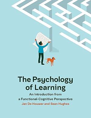 the psychology of learning an introduction from a functional cognitive perspective 1st edition jan de houwer,