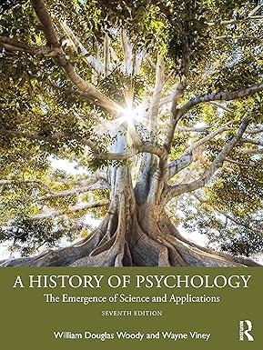 a history of psychology the emergence of science and applications 7th edition william douglas woody, wayne