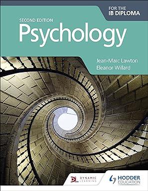 psychology for the ib diploma 2nd edition jean-marc lawto, broadbent 1510425772, 978-1510425774