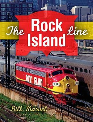 the rock island line 1st edition bill marvel 0253011272, 978-0253011275