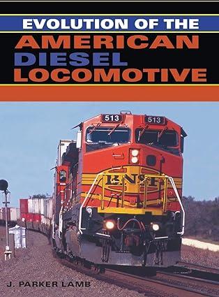 evolution of the american diesel locomotive 1st edition j. parker lamb 0253348633, 978-0253348630