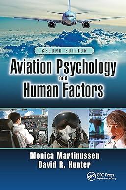 aviation psychology and human factors 2nd edition monica martinussen, david r. hunter 1032569832,