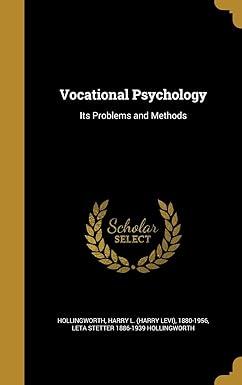vocational psychology its problems and methods 1st edition his haddon spurgeon 1371156166, 978-1371156169
