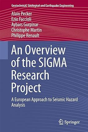 an overview of the sigma research project a european approach to seismic hazard analysis 1st edition alain