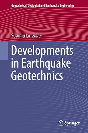 developments in earthquake geotechnics 1st edition susumu iai 3319620681, 978-3319620688