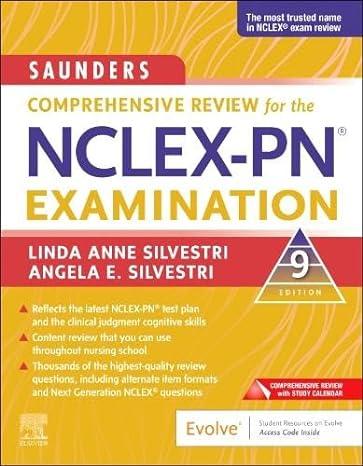 saunders comprehensive review for the nclex-pn examination 9th edition linda anne silvestri, angela silvestri